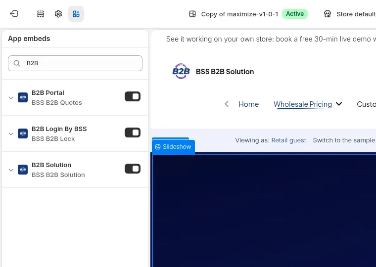 Theme editor App embeds panel with the BSS B2B Quote, BSS B2B Lock and BSS B2B Solution embeds switched on, on a copy of the live theme