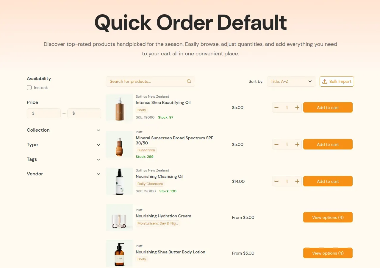 Quick Order page on the storefront with filters, product search, Bulk Import and a row per product with quantity and Add to cart