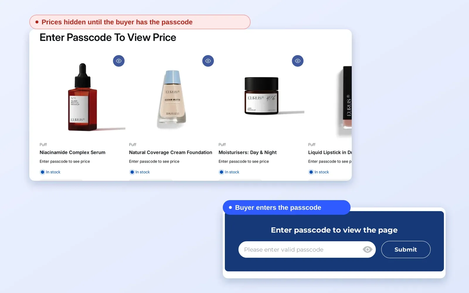 Storefront products showing Enter passcode to see price, and the passcode box where the buyer unlocks the page