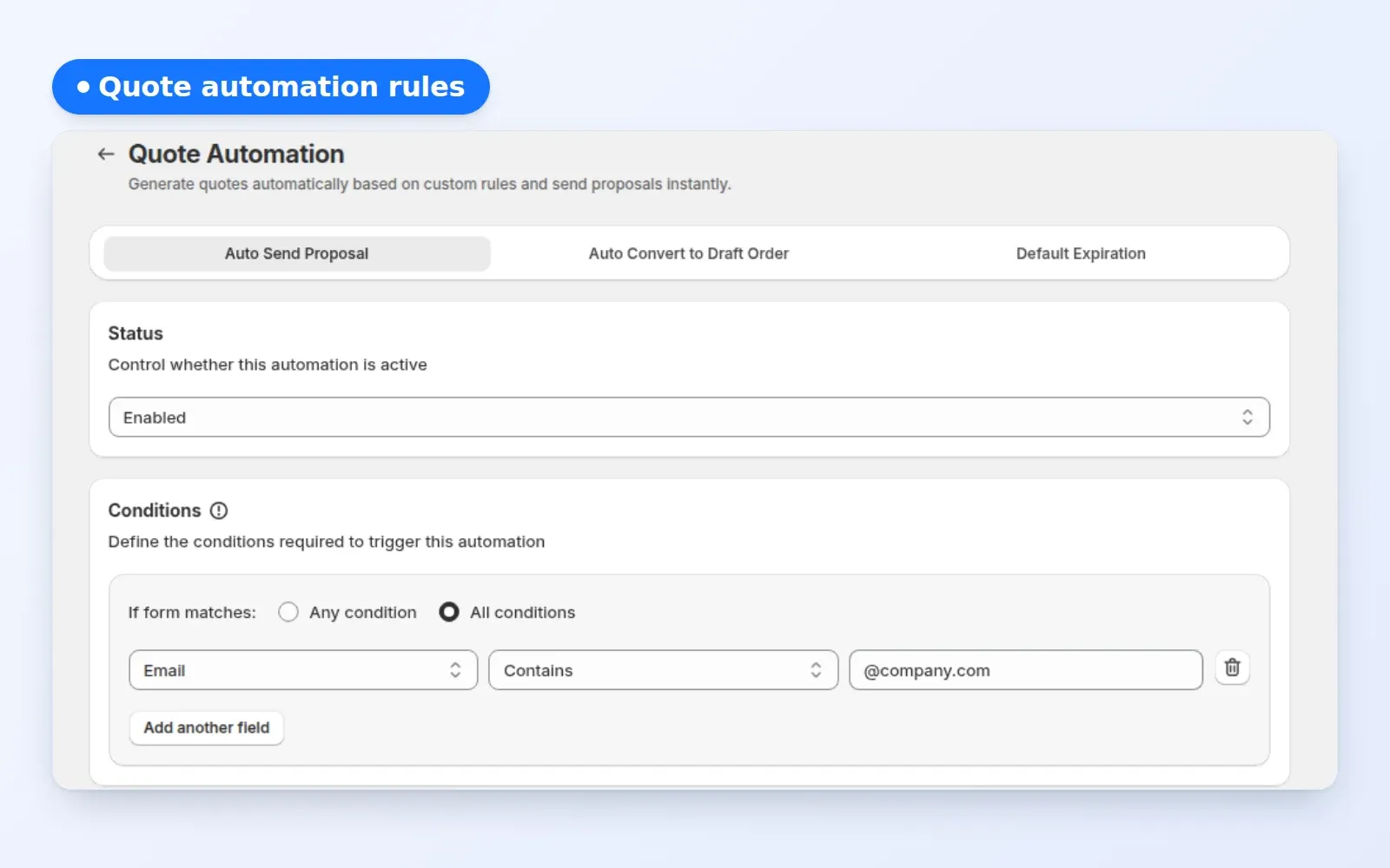 Quote Automation settings with Auto Send Proposal rules