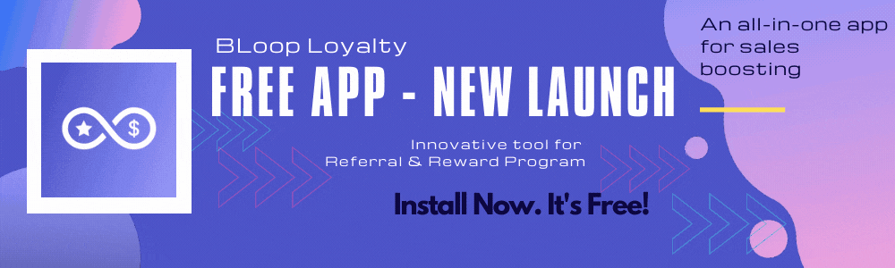 BLOOP Referral and Loyalty