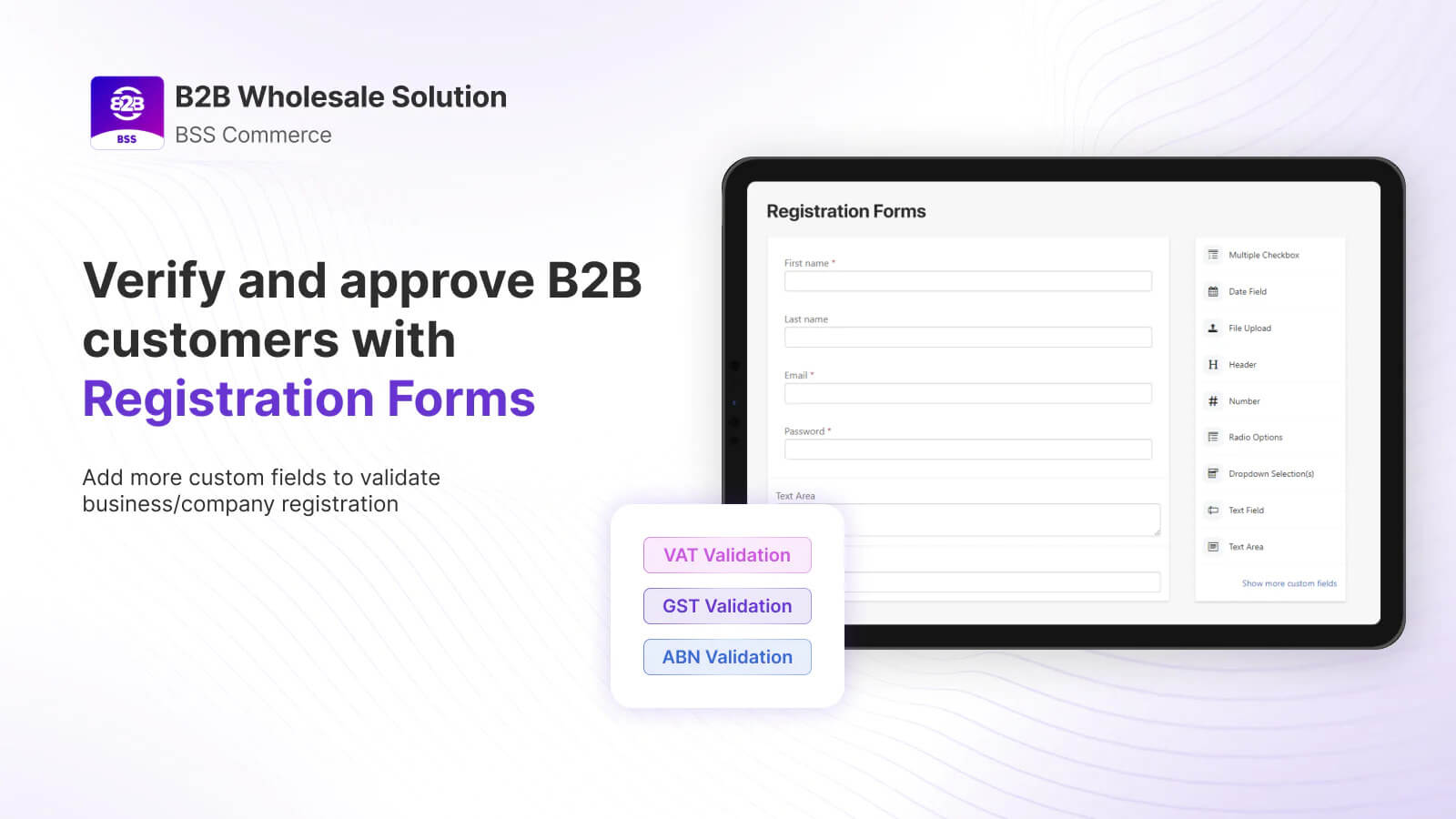 BSS B2B Wholesale Solution - custom registration form