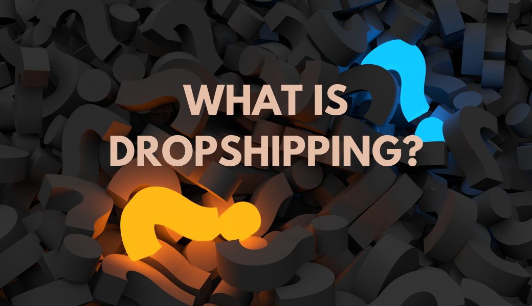 Is dropshipping worth it definition