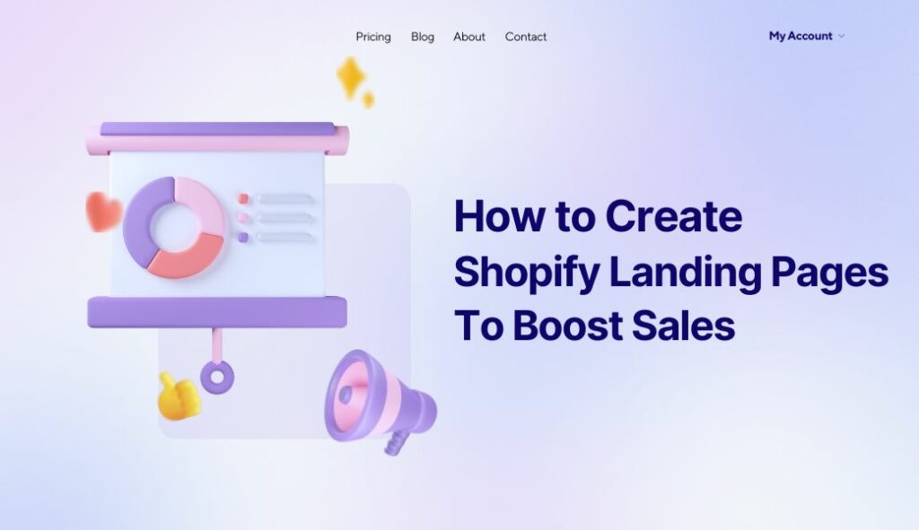 How to create Shopify Landing Pages