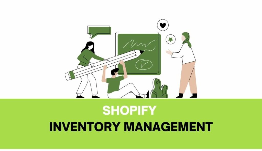 Shopify inventory management