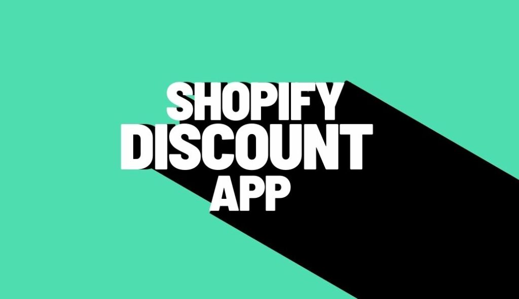 shopify discount apps