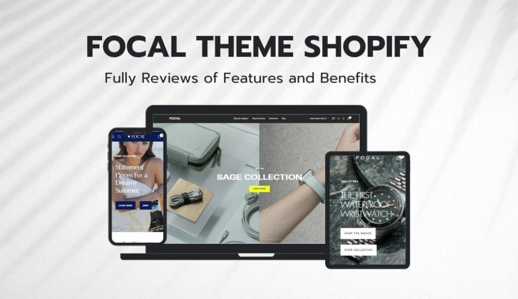 Focal shopify theme