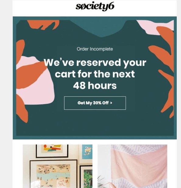 shopify abandoned cart email society6 example
