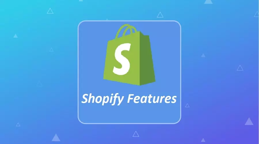 shopify features
