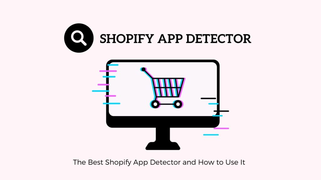 shopify app detector