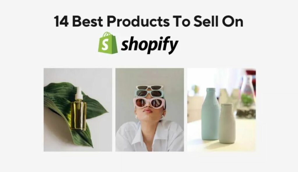 Best Products to Sell on Shopify