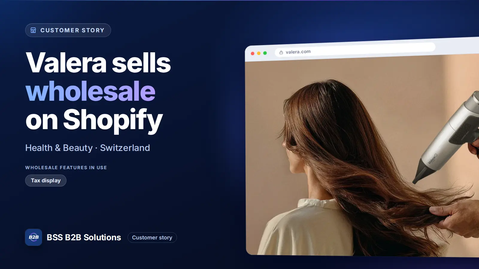 Browser window showing the merchant storefront, Valera sells wholesale on Shopify. Cover for: Elevating B2B Experience for Valera – Switzerland’s Leading Hair Specialist with BSS Commerce apps