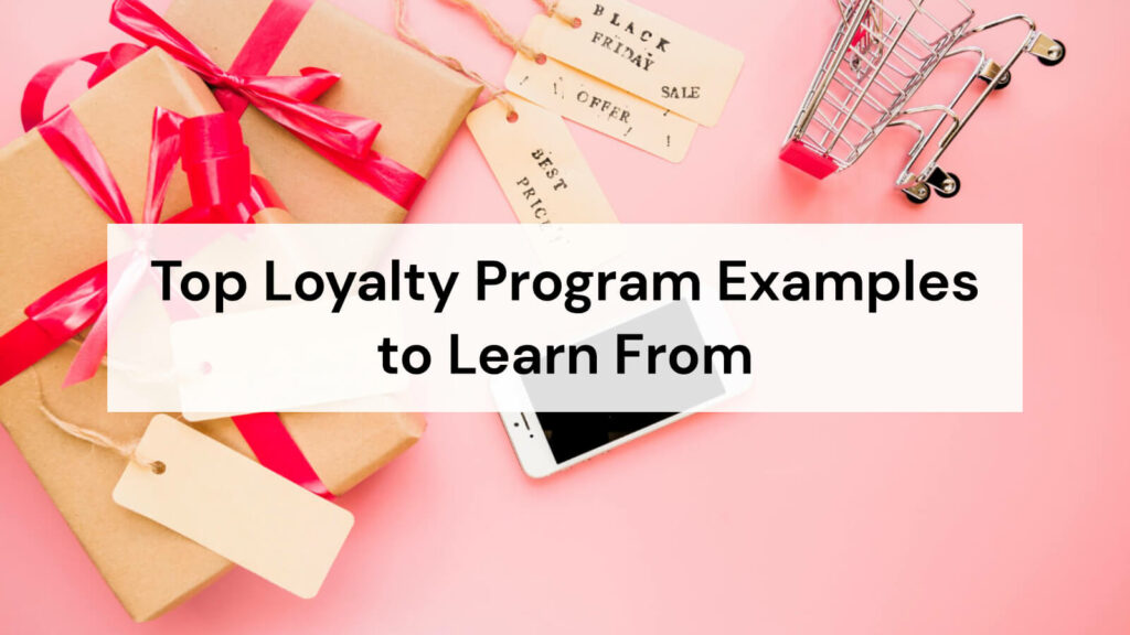 loyalty program examples