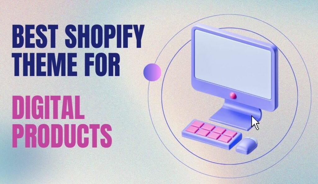 best shopify theme for digital products cover