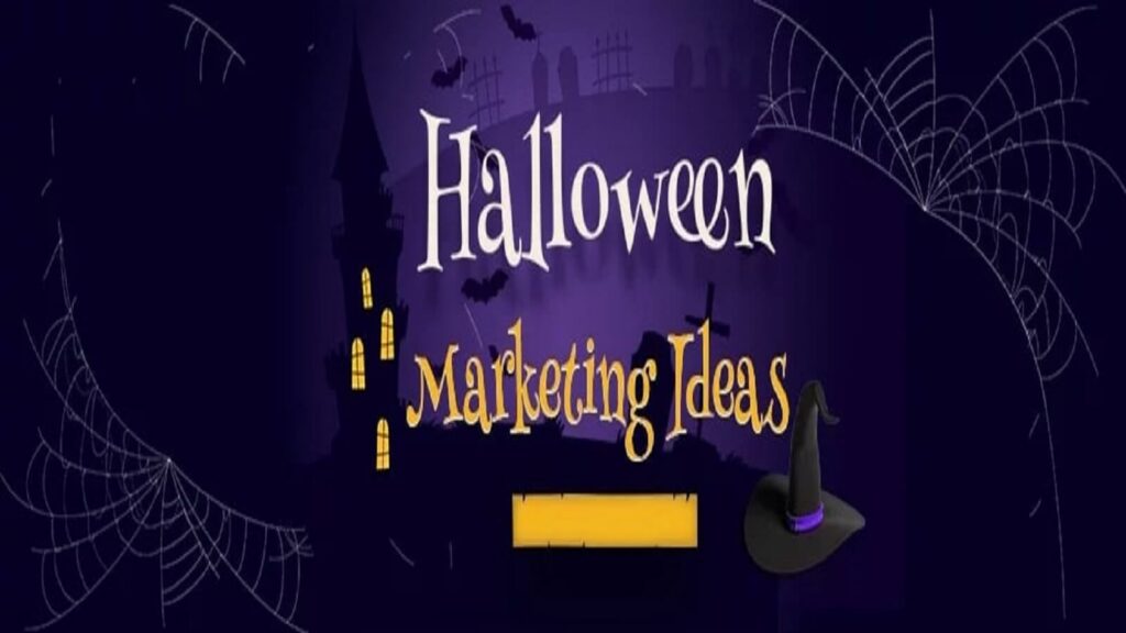 Halloween marketing ideas