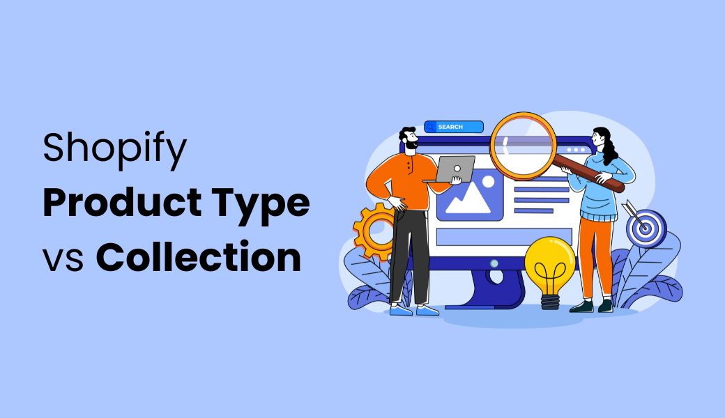 Product type vs collection shopify