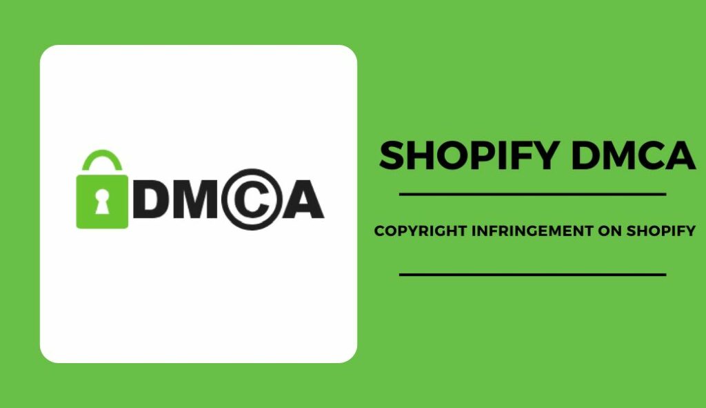 Shopify DMCA