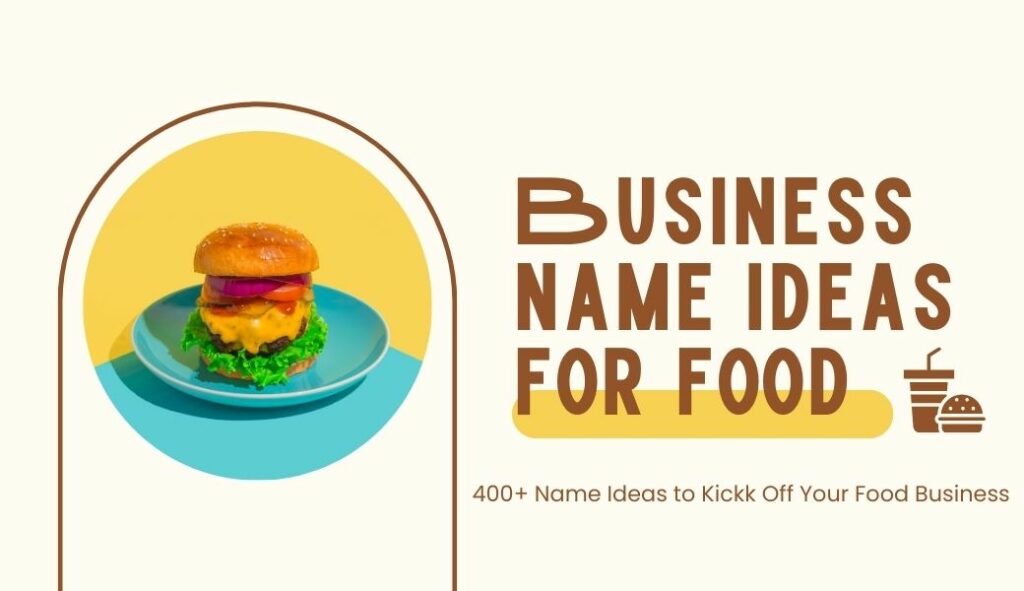 business name ideas for food