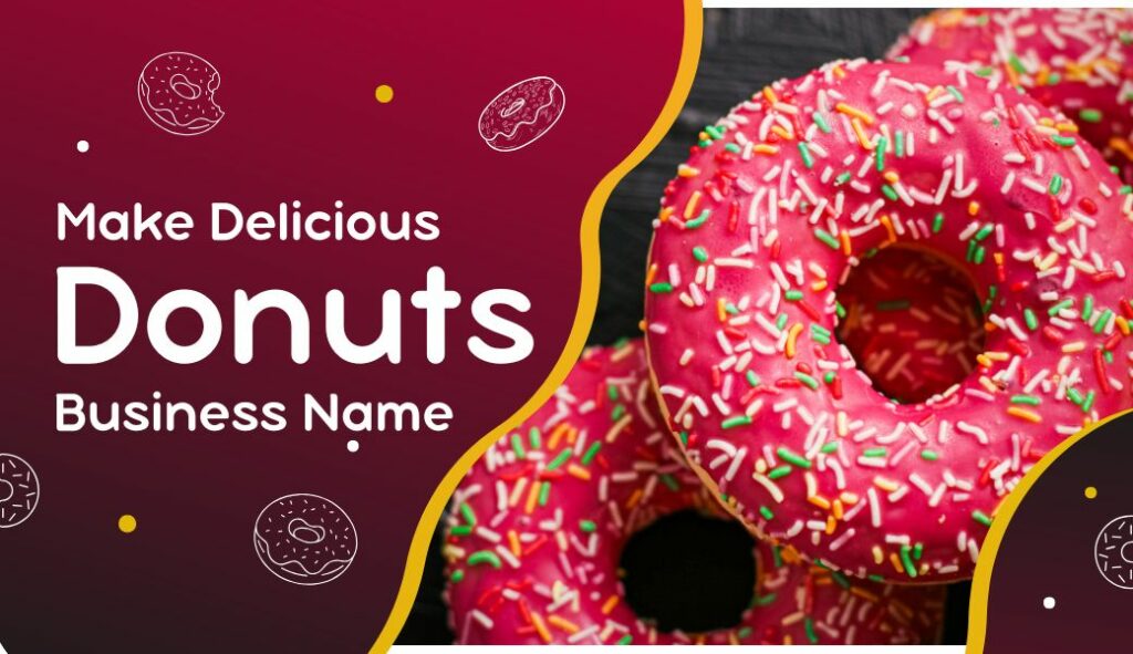 Donut business name ideas