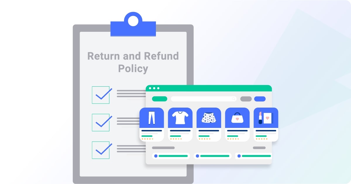 Establish a transparent return policy