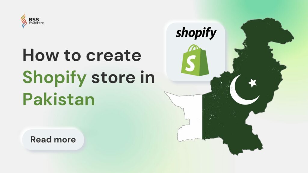 how to create shopify store in pakistan