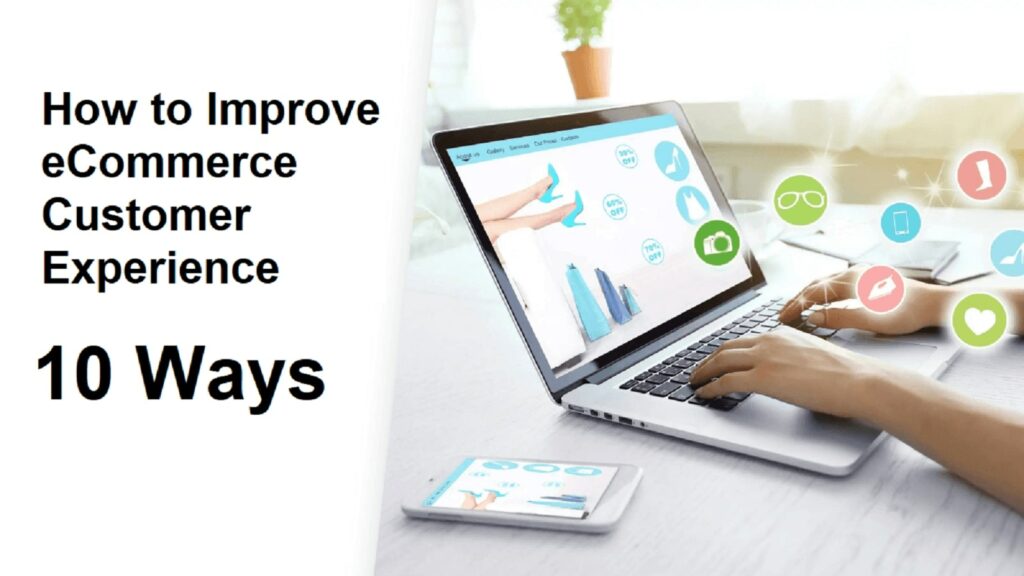how to improve eCommerce customer experience