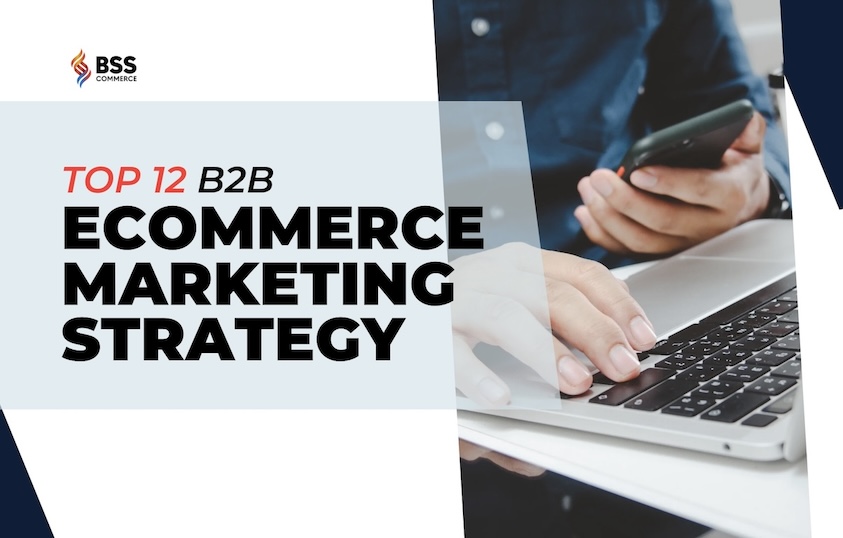 B2B-ecommerce-marketing-strategy-featured-image