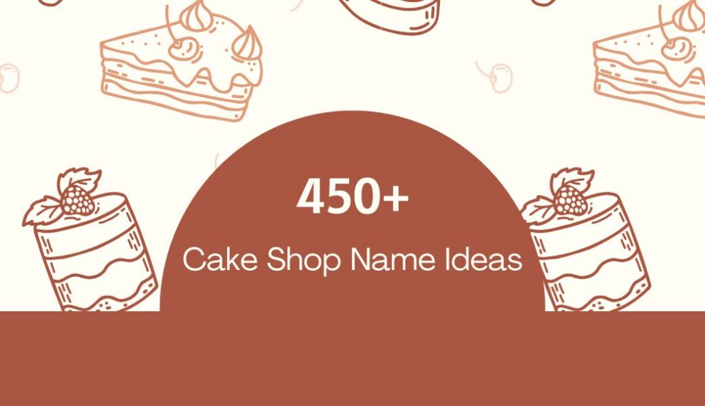 cake shop name ideas
