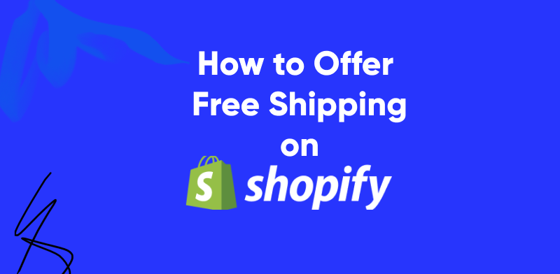 How to add free shipping on Shopify