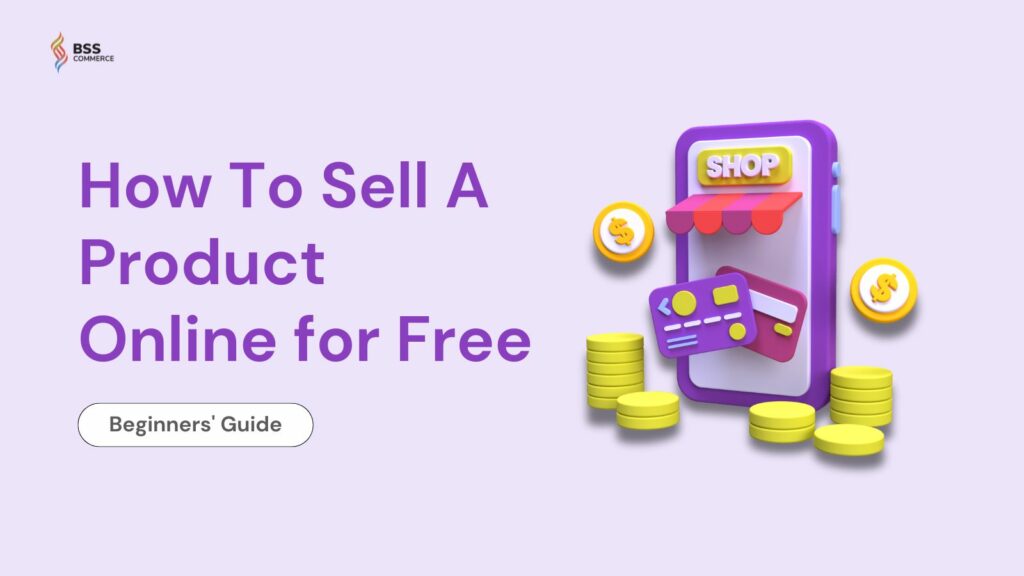 how to sell a product online for free