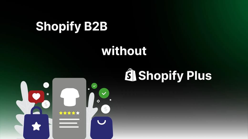 shopify b2b without plus