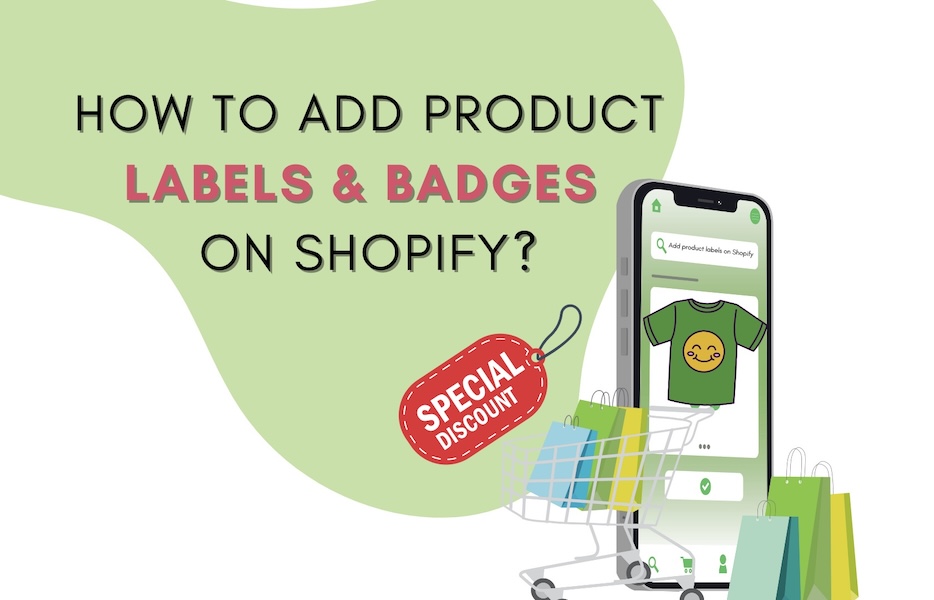 How-to-Add-Product-Labels-&-Badges-on-Shopify-featured-image