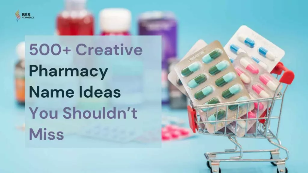 pharmacy name ideas