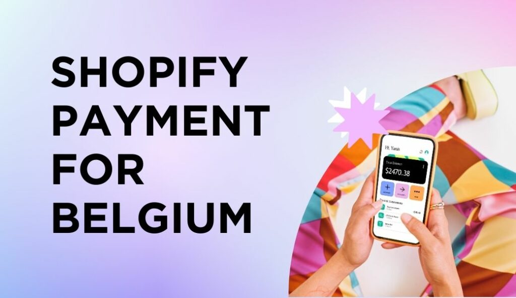 shopify payments for belgium