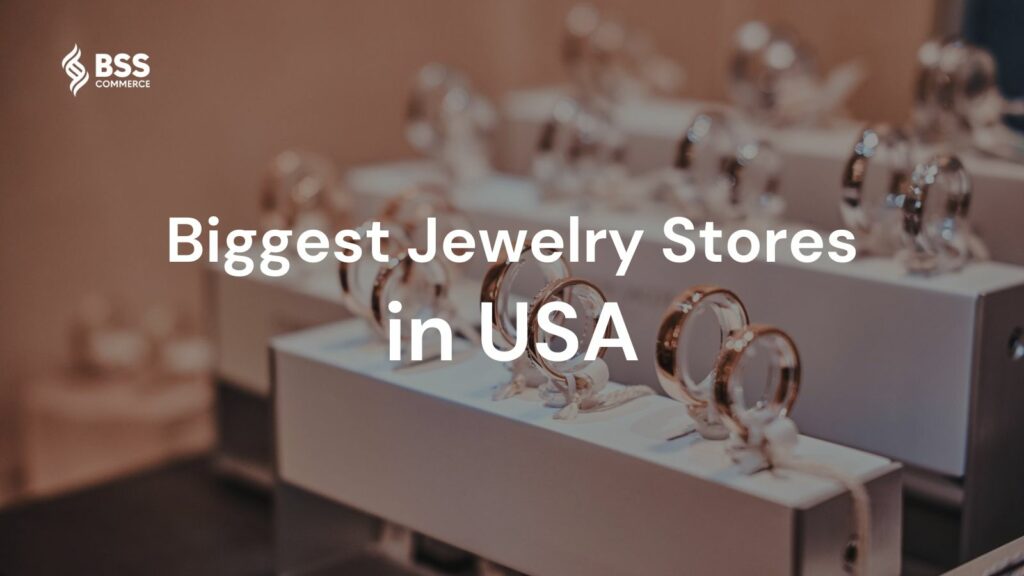 biggest jewelry stores in usa