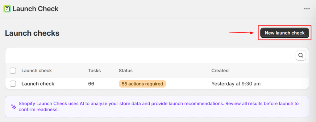 Click New Launch check in Shopify Launch Check App