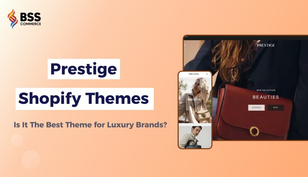 prestige shopify theme review
