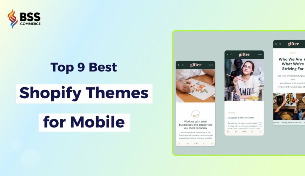 Best Shopify Themes for Mobile