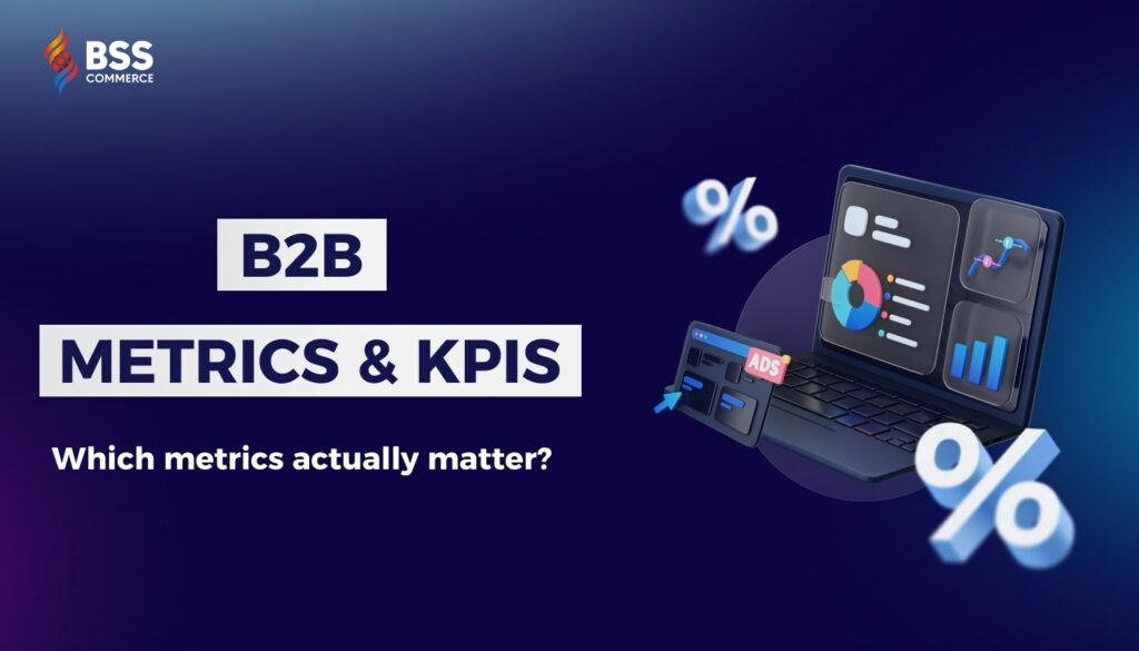 b2b ecommerce metrics