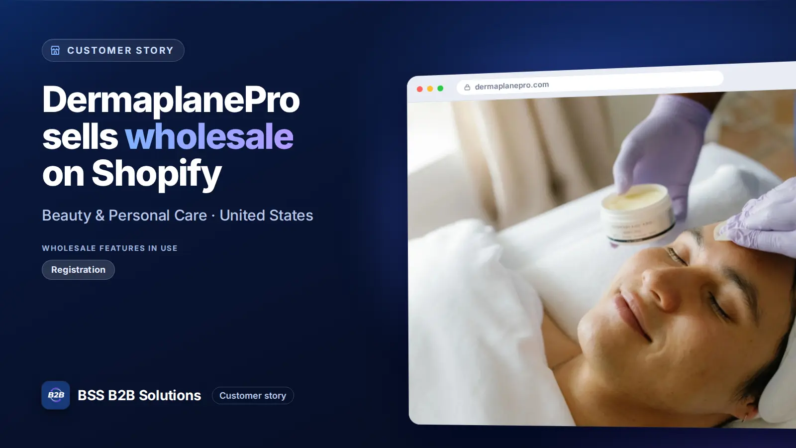 Browser window showing the merchant storefront, DermaplanePro sells wholesale on Shopify. Cover for: DermaplanePro built a members-only wholesale process for certified partners