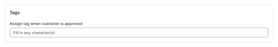 BSS B2B Solution form setting named Assign tag when customer is approved