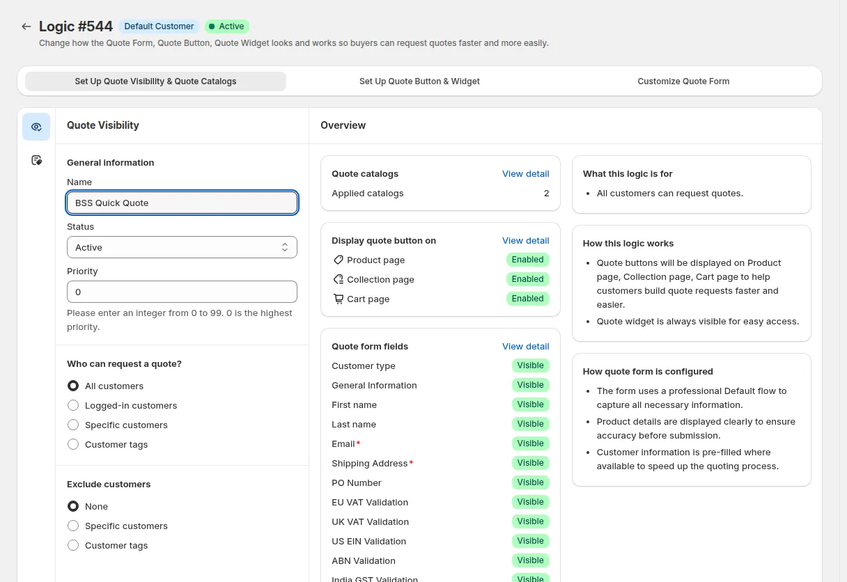 Tab Set Up Quote Visibility and Quote Catalogs in BSS B2B Quote mit Logikname, Status, Priorität und der Angabe, wer eine Angebotsanfrage stellen darf