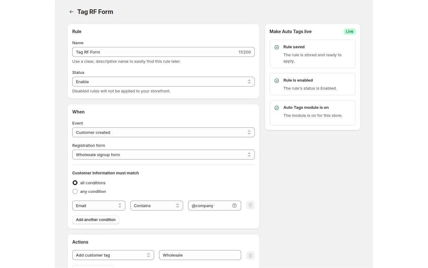Auto Tags rule editor with the event Customer created, a condition on the registration form and the action Add customer tag Wholesale