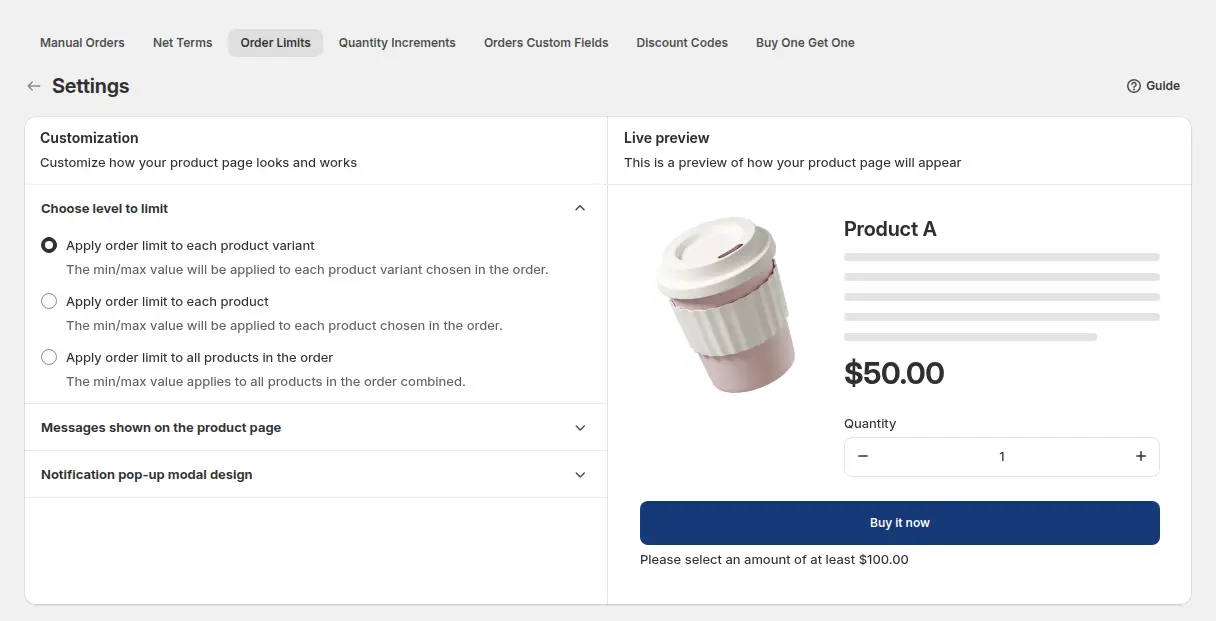Order Limits settings page with the level of the limit, the message on the product page and the design of the notification pop-up