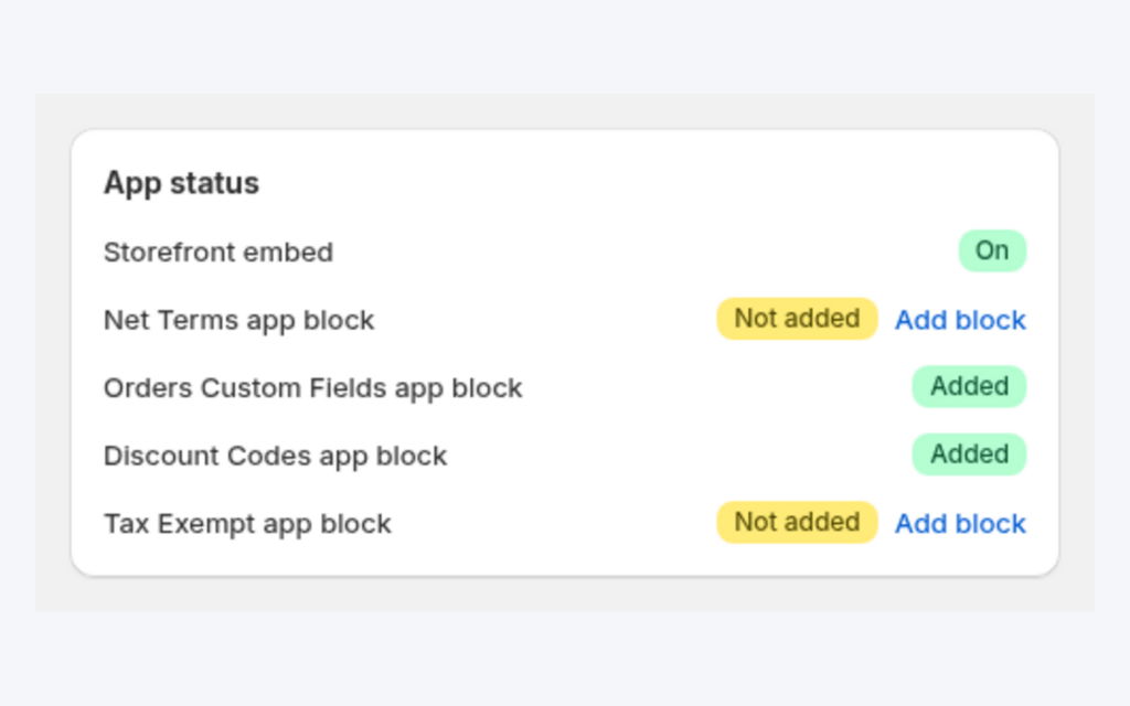 The App status card on the app home page showing the storefront embed and app blocks