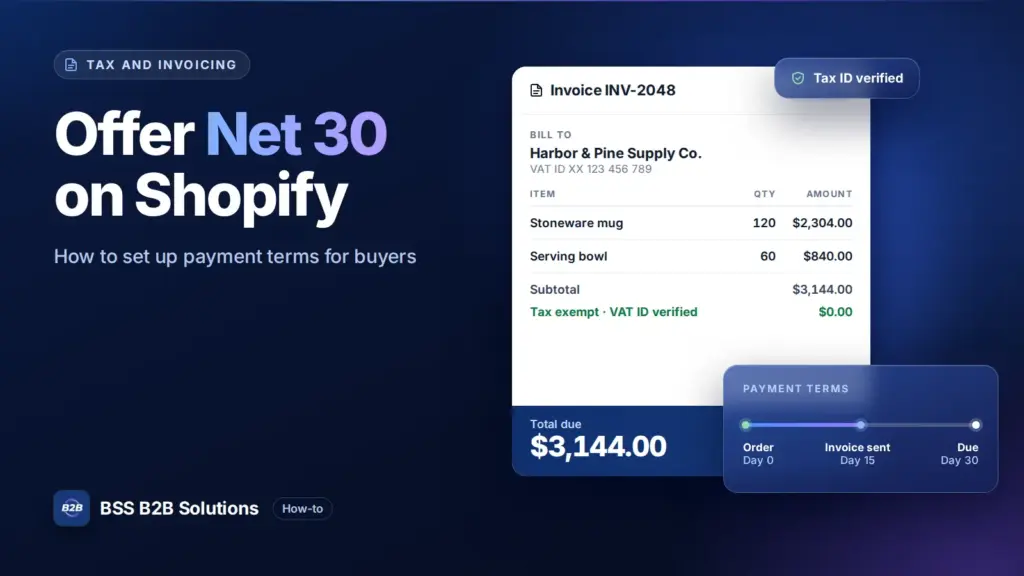Rechnung mit geprüfter Steuer-ID und Zeitplan für Net 30. Titelbild für: So bieten Sie Net-30-Zahlungsbedingungen in Shopify an