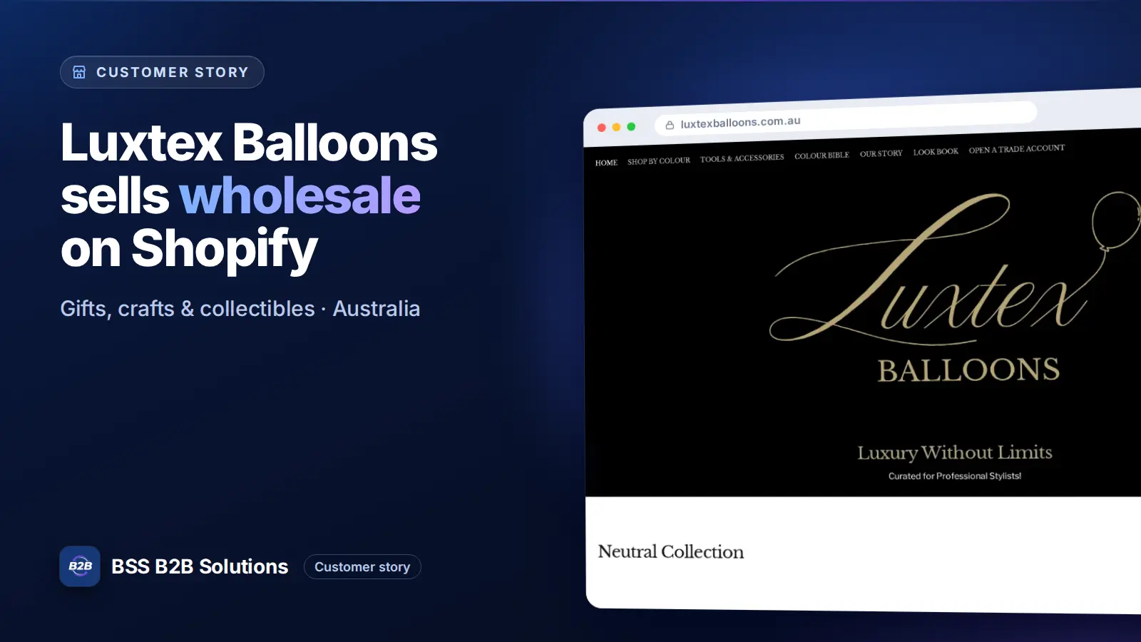 Browser window showing the merchant storefront, Luxtex Balloons sells wholesale on Shopify. Cover for: Luxtex Balloons: How an Australian Balloon Supplier Checks ABNs and Locks Prices