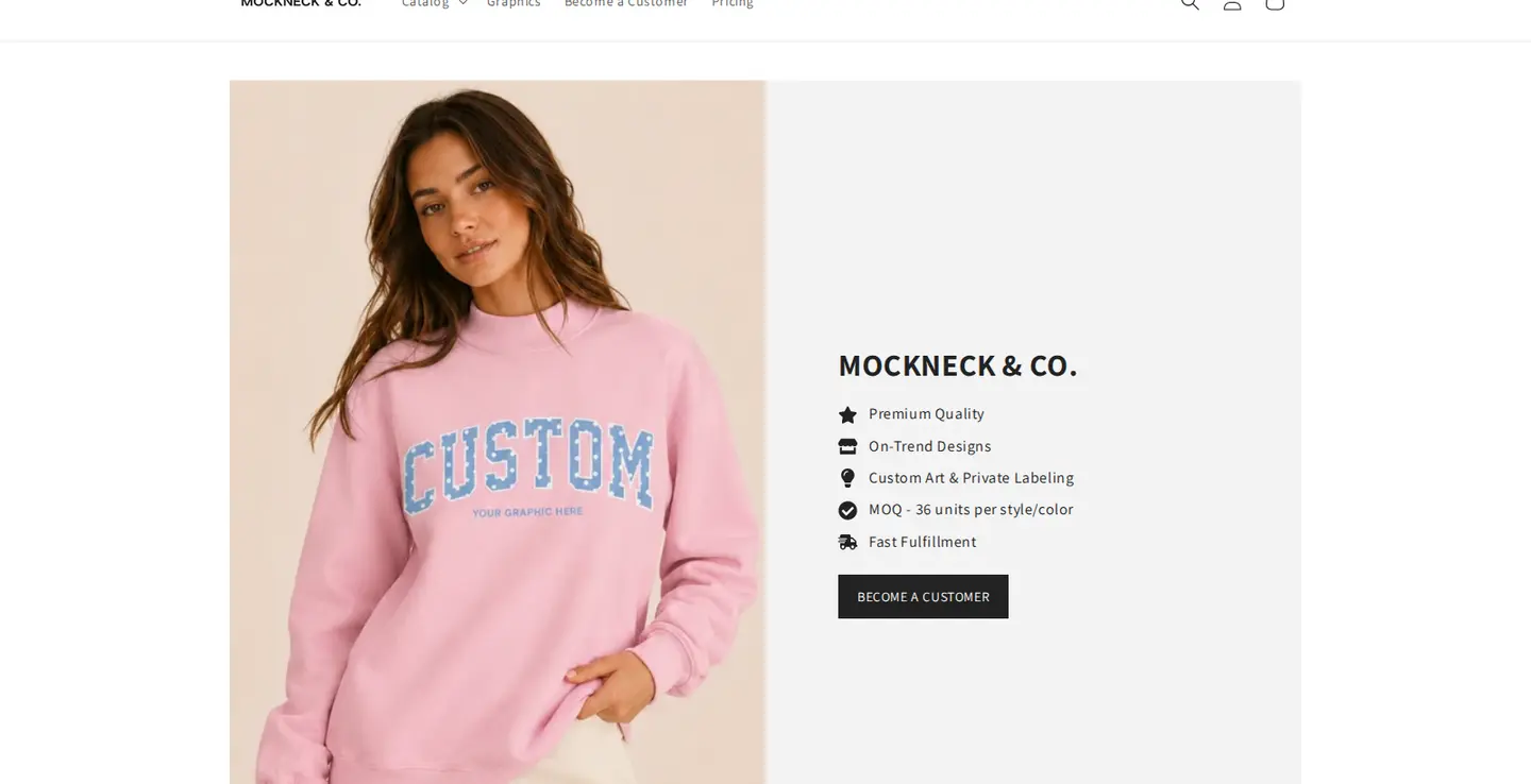 Mockneck & Co homepage hero listing premium quality, on-trend designs, custom art and private labeling, a 36-unit MOQ and fast fulfillment