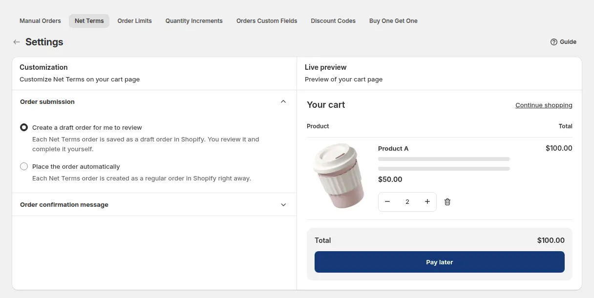 Net Terms settings page with the order submission option Create a draft order for me to review and a live preview of the cart with a Pay later button