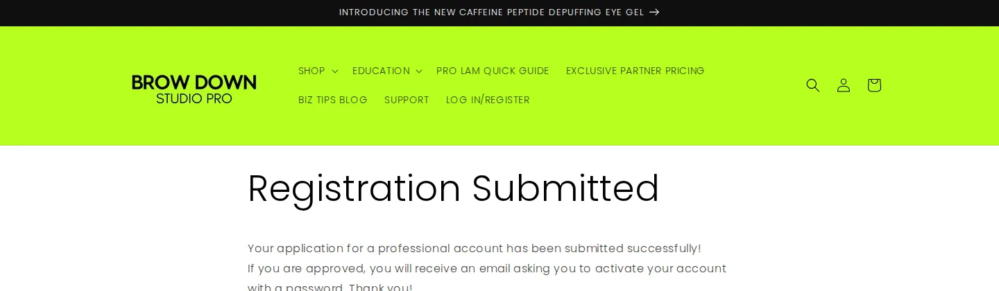 Brow Down Studio Pro registration submitted page explaining that approved applicants get an activation email